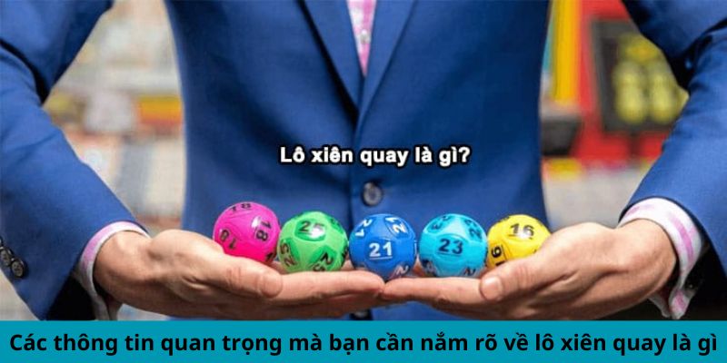 Lô Xiên Quay Là Gì? Bí Mật Để Chiến Thắng Liên Tục 1 Jun88king Com - Trang Chủ Jun88.com #1 Việt Nam Các thông tin quan trọng mà bạn cần nắm rõ về lô xiên quay là gì