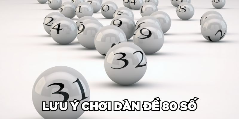 Cách Lập Dàn Đề 80 Số Đánh Quanh Năm Hiệu Quả Liên Tục 3 Jun88king Com - Trang Chủ Jun88.com #1 Việt Nam Lưu ý khi chơi dàn đề 80 số