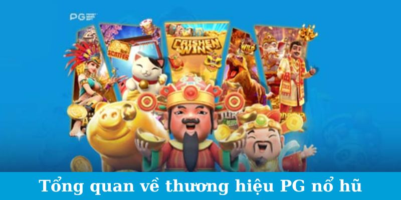 Sảnh Game PG Soft Chinh Phục Game Thủ Với Đấu Trường AI 1 Jun88king Com - Trang Chủ Jun88.com #1 Việt Nam Tổng quan sơ bộ về thương hiệu PG nổ hũ