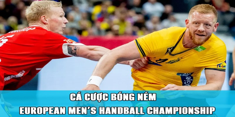 Cá Cược Bóng Ném European Men’s Handball Championship Thú Vị 3 Jun88king Com - Trang Chủ Jun88.com #1 Việt Nam Bí quyết bắt kèo bóng ném European Men’s Handball Championship hiệu quả