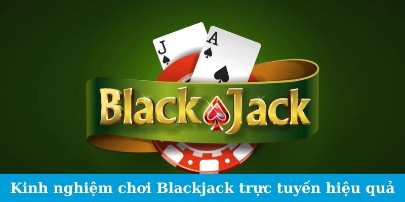 Blackjack Online - Kinh Nghiệm Chơi Từ Các Pro Chia Sẻ 3 Jun88king Com - Trang Chủ Jun88.com #1 Việt Nam Bí quyết chơi Blackjack trực tuyến thành công